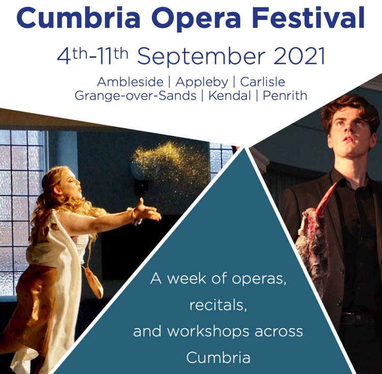 Cumbria Opera Festival September 2021